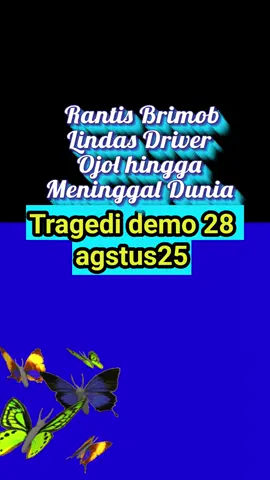 Demo 28 agustus 2025, rantis brimob lind45 drivel ojol