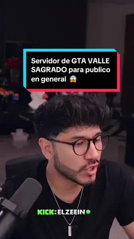 Zein anuncia servidor de GTA VALLE SAGRADO RP para público en General #zein #elzeein #gta5 #kickperu💚 #kickperu 