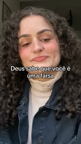 Deus sabe que você é uma farsa #fyp #deus #cristao #reflexaododia #saudemental 