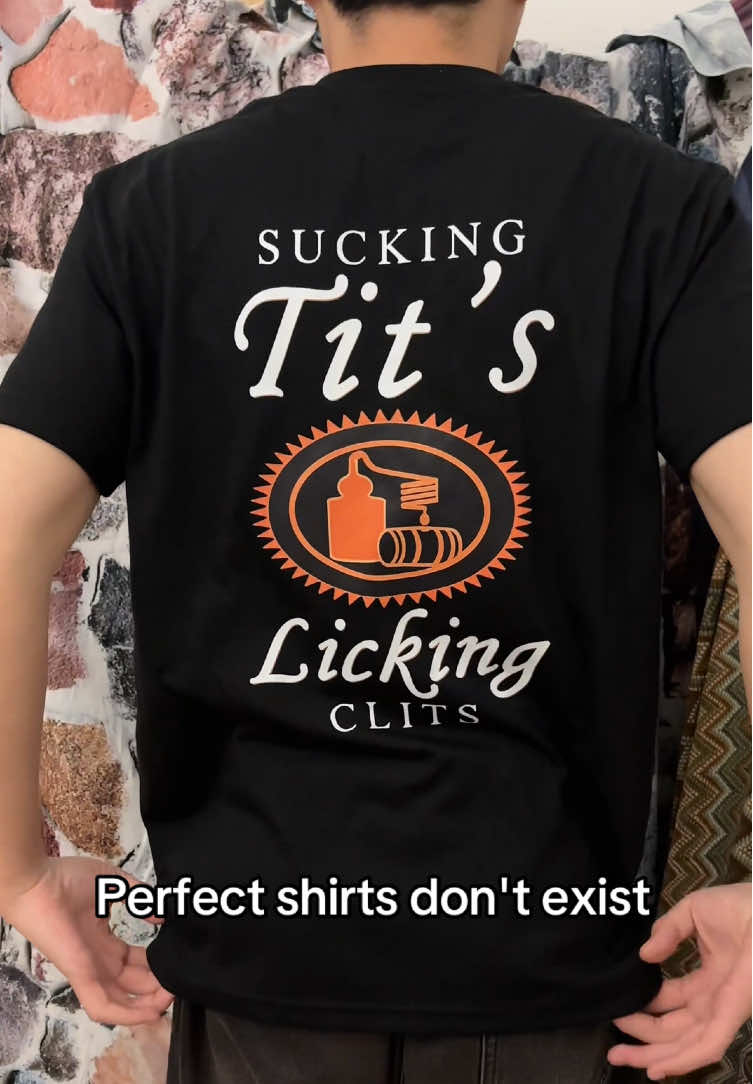 Perfect shirts don't exist #ootdinspiration #oversizedshirt #shirts #graphic #licking #tiktokshop #tee #interes #newshirt #fyp 