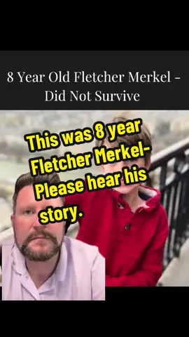 This was 8 year Fletcher Merkel- Please hear his story. #victim #child #news #update #tragic 