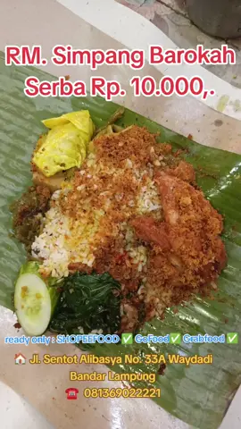 Ready guy's gas keeeuuunnn cuma Rp. 10.000,. aja sdh dpt nasi 1 porsi beserta lauk, sayur, sambal dan lalapan😘😘🥰😍#fyp #foryou #trending #viral #followme 