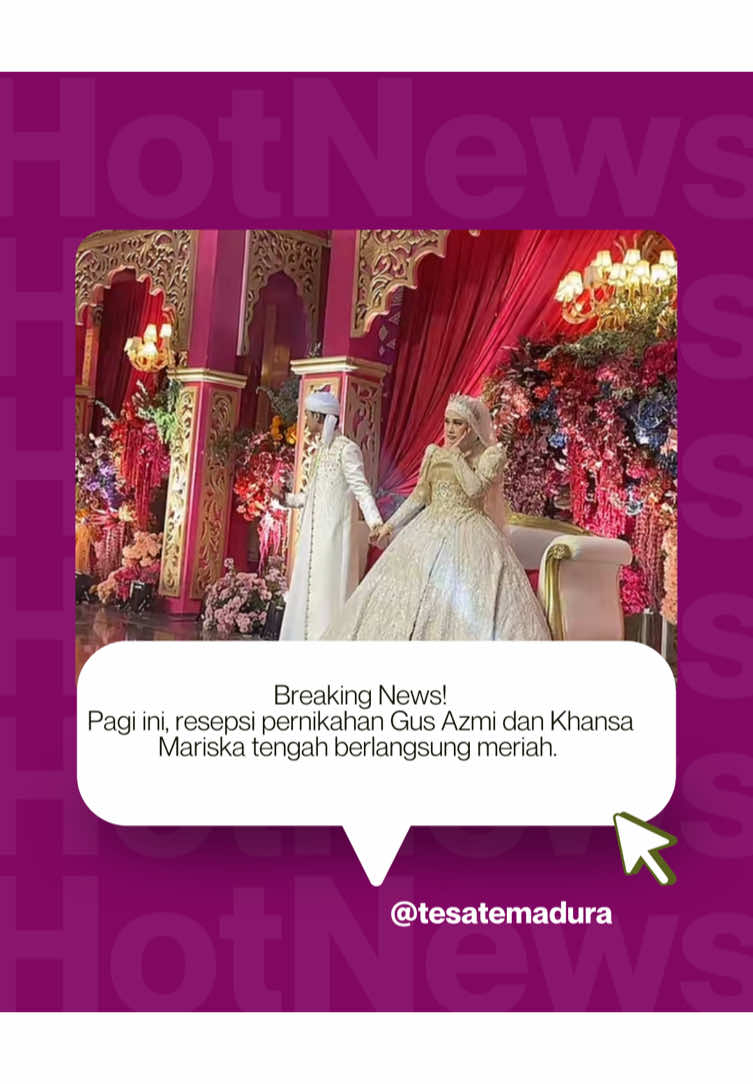 Breaking News! Pagi ini, resepsi pernikahan Gus Azmi dan Khansa Mariska tengah berlangsung meriah. ✨ #gusazmi #beritatiktok 