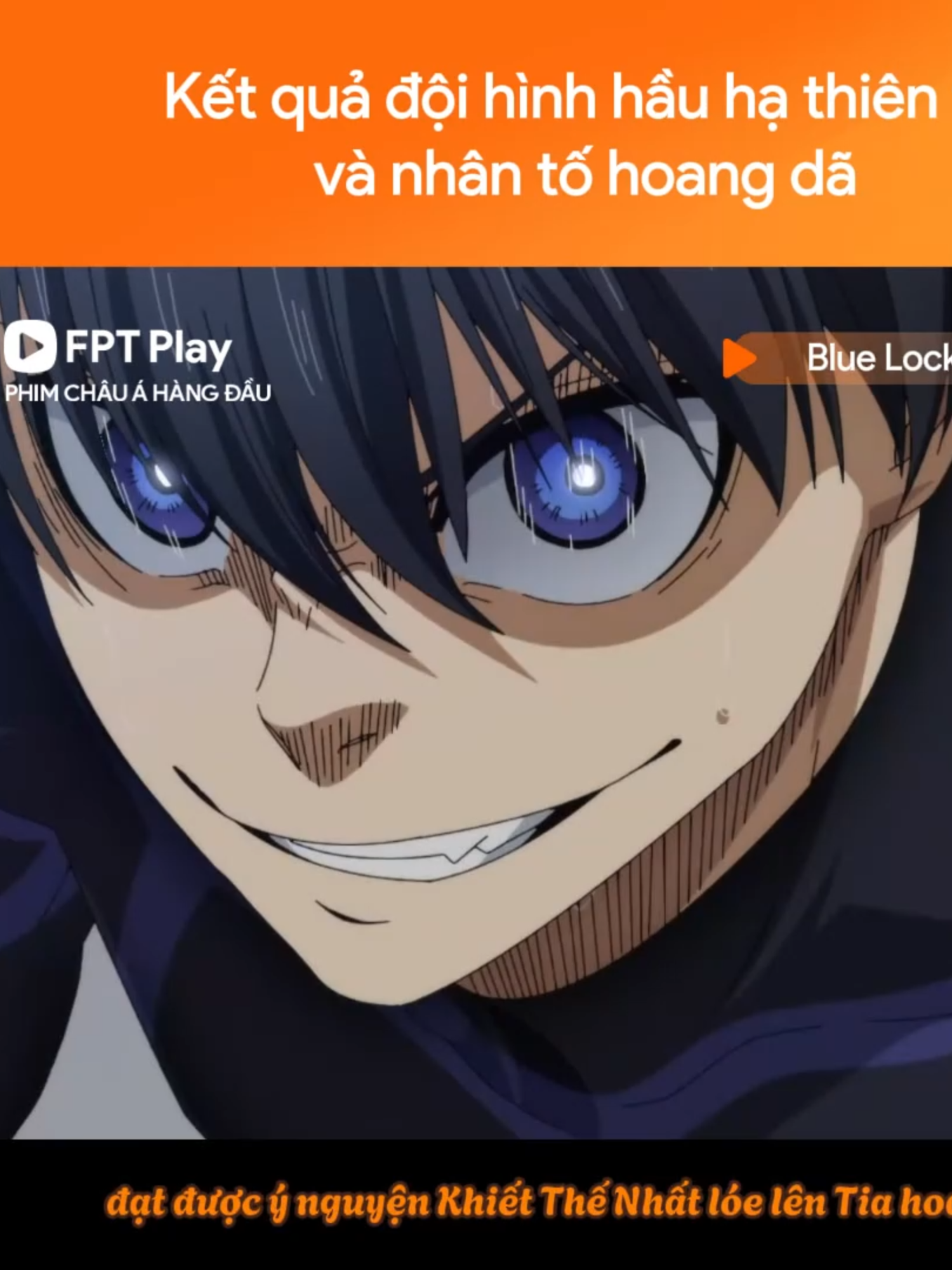 Anh trai gu mặn có hứng với bảo bối tâm thần 🤣🤣 #FPTPlay #BlueLock #FPTPlaycoAnime #FPTPlayPhimChauAHangDau