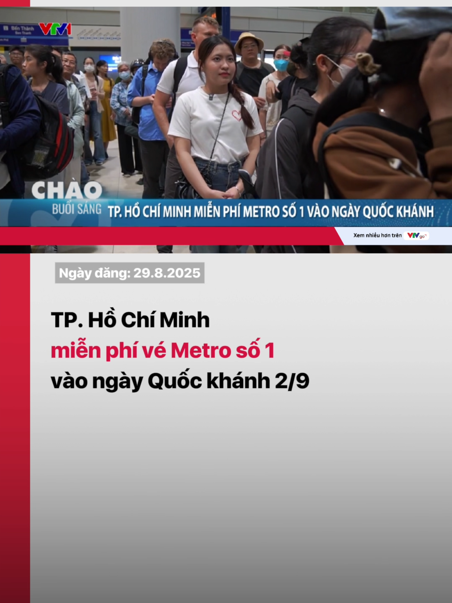 TP. Hồ Chí Minh sẽ miễn phí vé tàu Metro số 1 trong ngày Quốc khánh 2/9. Theo đó, hành khách có thể quét thẻ Căn cước công dân gắn chip tại cổng soát vé hoặc sử dụng mã QR 