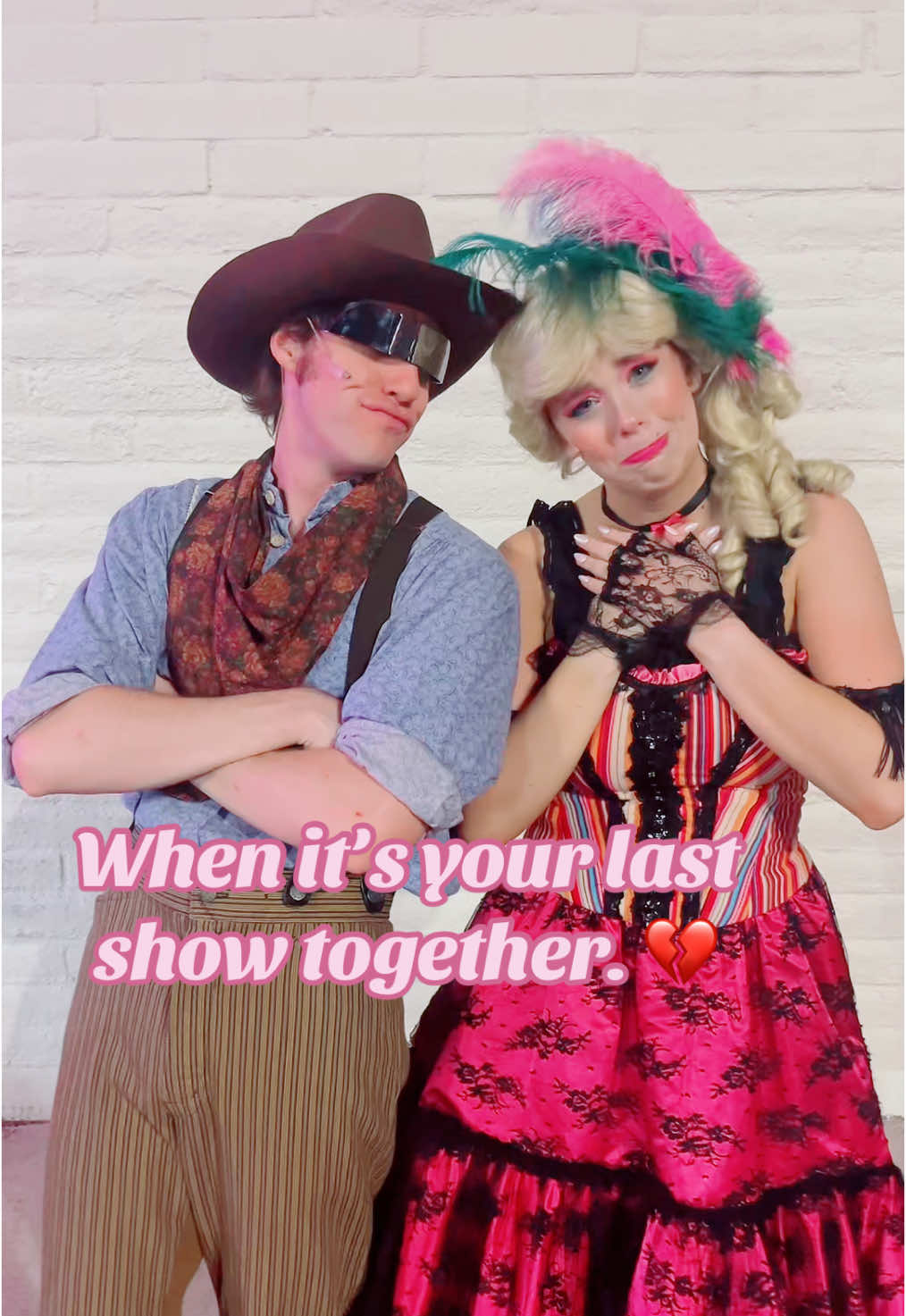 Last show together before closing. 💔 #gaslighttheatre #duo #actors #fyp #bts #tucsonarizona #western #costumes #country #loveinterest #leadingman #leadinglady @adeline 