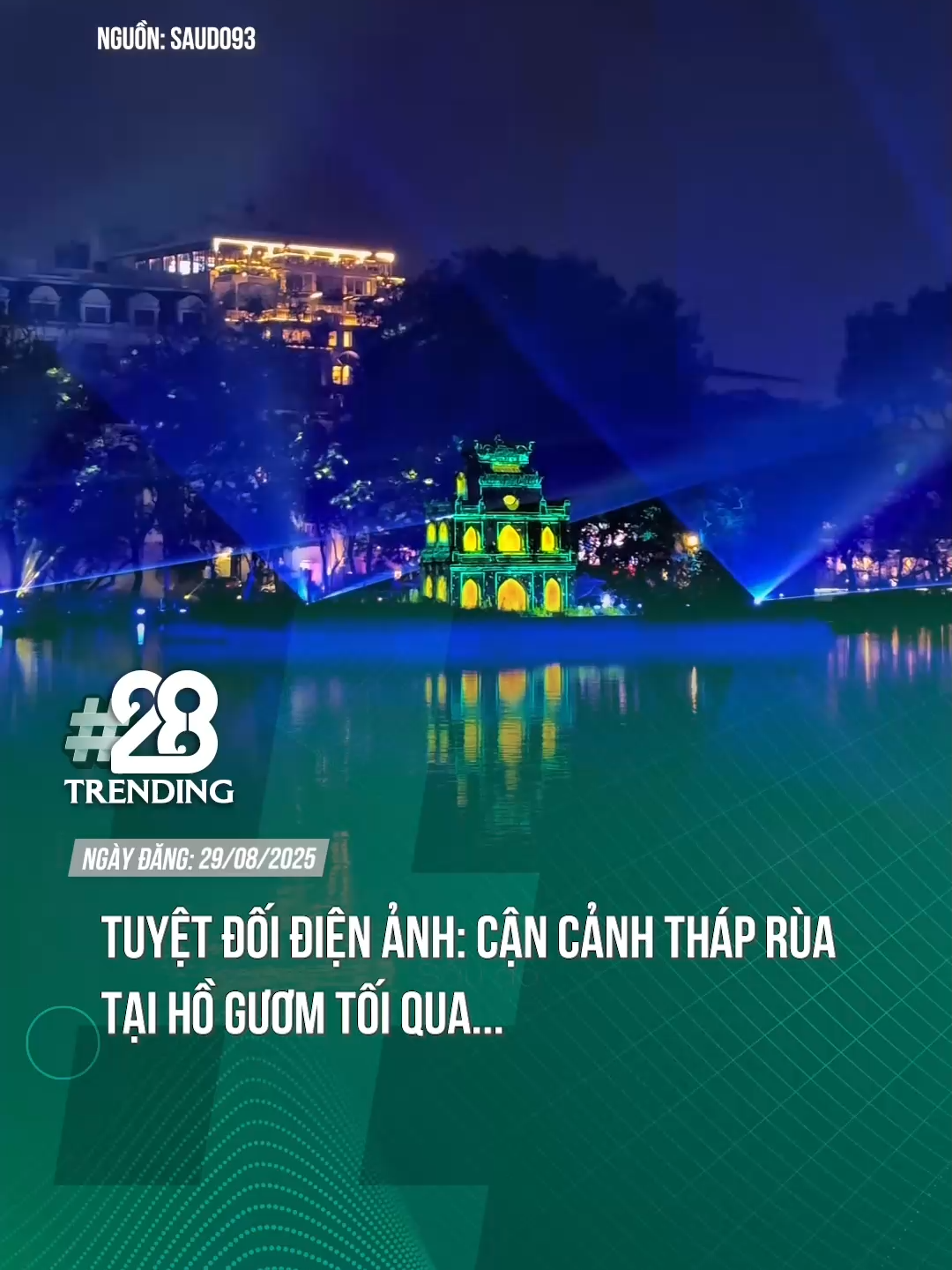 THÁP RÙA HỒ GƯƠM TỐI QUA <3 #theanh28 #theanh28news #theanh28trending #tiktoknews