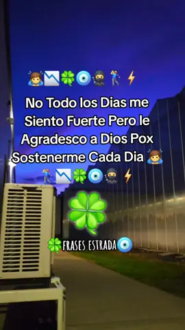 #paratiiiiii no todo los dias me siento fuerte pero le agradesco a Díos pox sostenerme cada dia amen🏌‍♂️🙇‍♂️📉🥷⚡️🧿🍀