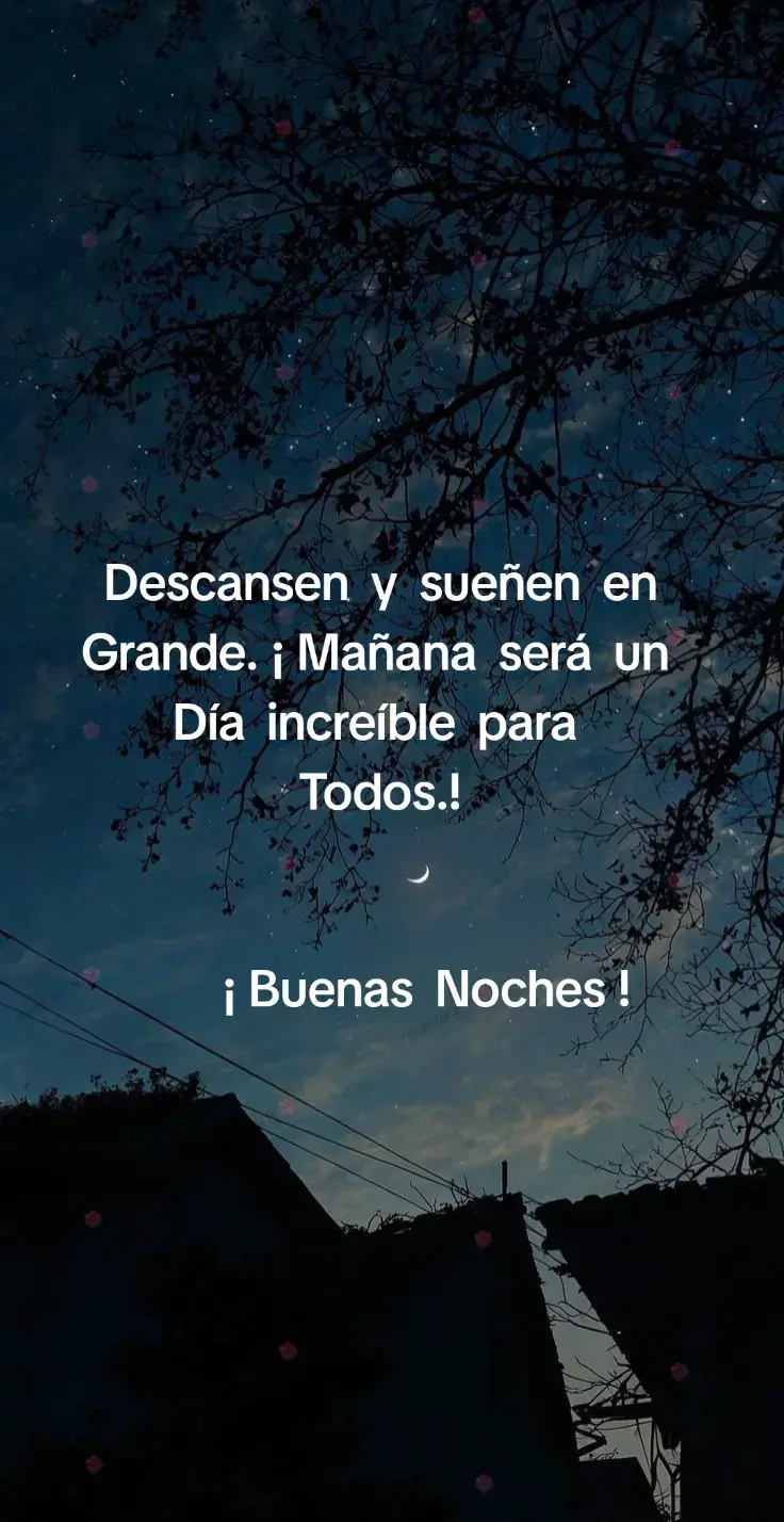 #BuenasNoches  #felizdescanso  #bendecidanoche  #buenasnoches♡ 