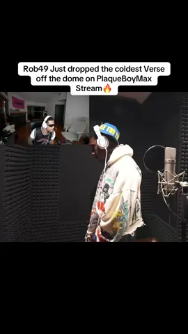 Rob49 Just dropped the coldest Verse off the dome on PlaqueBoyMax Stream🔥 #fyp #plaqueboymax #rob49 
