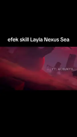 ulti nya ada 4 macem coyy😯  #mobilelegends #skin #layla #MLBBNEXT2025 #SeasonsEndGiveaway  yt: ACEUNYIL 