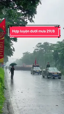 Mưa to là mưa nhỏ, mưa nhỏ là không mưa! Các khối Công an dưới cơn mưa tầm tã sáng nay 29/8 ❤️ #A80 #xuhuong #viral #dieubinh 