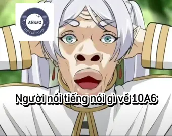 Người nổi tiếng nói gì về... #class10a6thptdl #10a6 #xuhuong  #10a6 #class10a6thptdl 