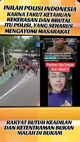 ITU ARTINYA POLISI UDAH MINDER KARNA SEMUA KEKERASAN ITU OKNUM POLISI YG SEHARUSNYA MENGAYOMI MASARAKAT