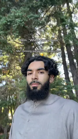 Pls help Orgo isn’t let me touch grass or see sunlight 🥲 #desi #muslim #brown #firstdayofschool #tiktokshopbacktoschool 
