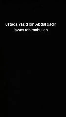 ustadz Yazid bin Abdul Qadir jawas,#dakwahsunnah #ustadzyazidbinabdulqadirjawas 