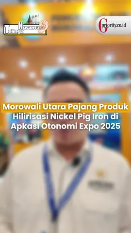 Morowali Utara 🔥 tampil di APKASI Otonomi Expo 2025! Bawa produk andalan: Nickel Pig Iron hasil hilirisasi. 💎 #morowaliutara💙 #bupatimorut #apkasi2025 #telinganusantara #beritaterkini #gpriority
