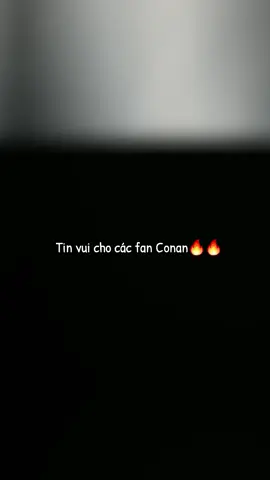 Sân khấu của kẻ phản bội ra ròi nà🔥🔥#conan #popsamime #xuhuongtiktok 