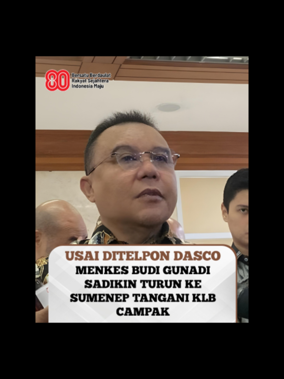 Usai ditelepon Dasco Menkes Budi Gunawan Sadikin turun ke Sumenep Tangani KLB Campak. Pak Mentri Pak Mentri.... Masa kudu nunggu di perintah aja... 🫣
