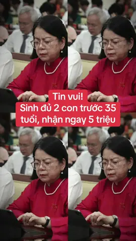 Sinh đủ 2 con trước 35 tuổi sẽ được thành phố Hồ Chí Minh hỗ trợ 5 triệu đồng. Ngoài ra, HĐND TPHCM cũng quyết định hỗ trợ phụ nữ mang thai và trẻ sơ sinh thuộc hộ nghèo, cận nghèo, đối tượng bảo trợ xã hội, đối tượng sống tại xã đảo Thạnh An, đặc khu Côn Đảo số tiền 2 triệu đồng. #tiktoknews #luatsuhoangminh @Luật sư Mina @Luật sư công ty @JoyceNguyen - Hãng Luật Mina #CapCut 