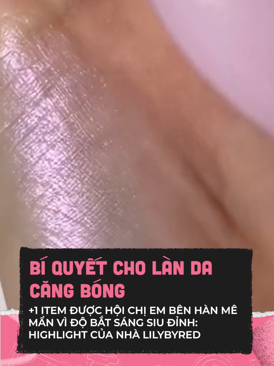 Ẻm bóng vữ #clbeauty #clmedia #celebnetwork #beauty #BeautyTok #goclamdep #trending #hot #lilybyred #highlightlilybyred