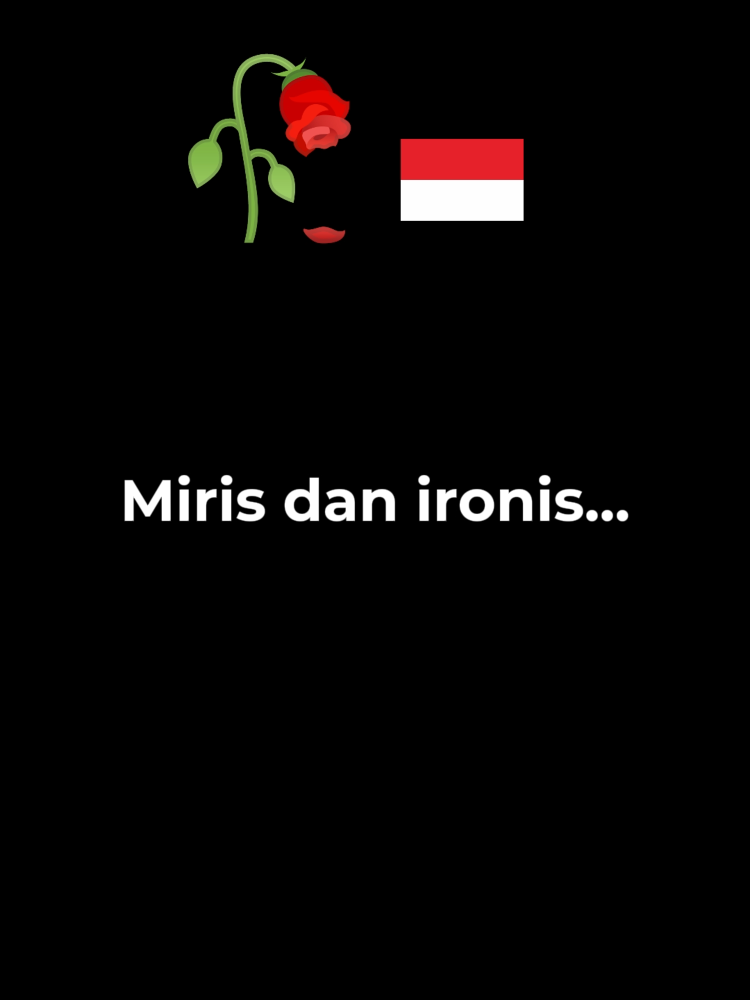 Miris dan Ironis...