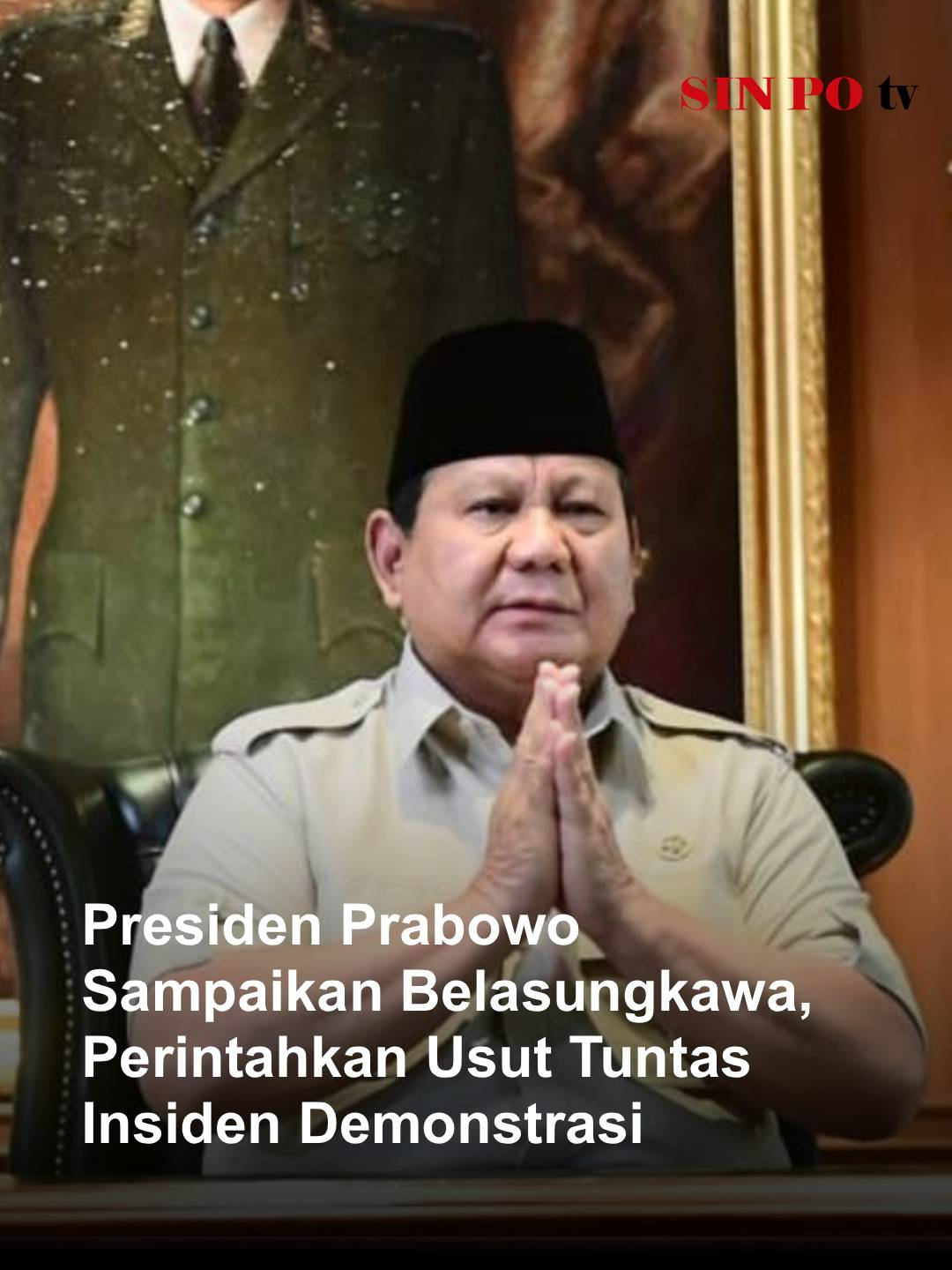 Presiden Prabowo Sampaikan Belasungkawa, Perintahkan Usut Tuntas Insiden Demonstrasi. Presiden Republik Indonesia Prabowo Subianto menyampaikan keprihatinan mendalam atas insiden yang terjadi pada demonstrasi Kamis (28/8) malam, termasuk peristiwa meninggalnya seorang pengemudi ojek online (ojol) bernama Affan Kurniawan. Pernyataan tersebut disampaikan Kepala Negara di kediaman pribadinya di Hambalang, Kabupaten Bogor, pada Jumat, 29 Agustus 2025. “Saya atas nama pribadi dan atas nama pemerintah Republik Indonesia, mengucapkan turut berduka cita dan menyampaikan belasungkawa yang sedalam-dalamnya. Saya sangat prihatin dan sangat sedih terjadi peristiwa ini,” ujar Presiden Prabowo. #Prabowo #belasungkawa #ojol #demonstrasi #berita #beritatiktok #beritaterkini #fyp #viral #sinpotv