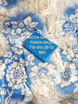 AICHA GROBINE FANGA BAZIN ONLY $60 CALL 718-810-26-32 