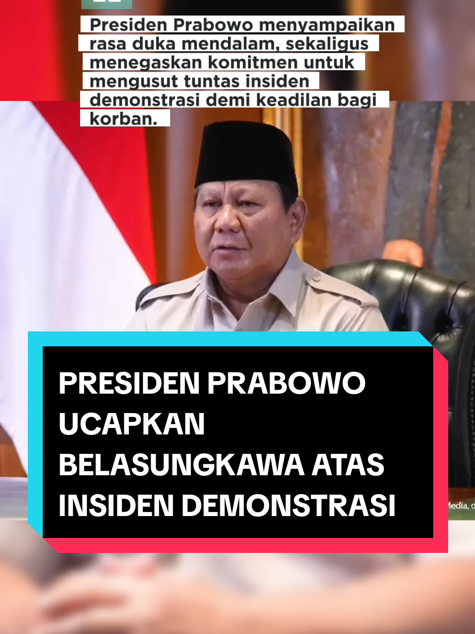 Presiden Prabowo sampaikan dukacita atas insiden Demonstrasi.  #prabowo #BersamaPresiden #PrabowoPapaDunia #PresidenKhatulistiwa #fyp 