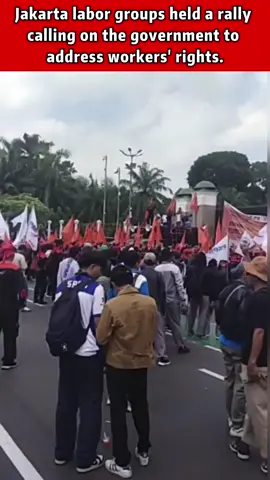 Jakarta employee gathering August 28 2025 #Jakarta #AksiBuruh #DemoJakarta #HakBuruh #DPR