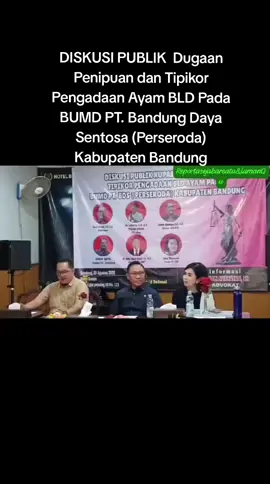DISKUSI PUBLIK  Dugaan Penipuan dan Tipikor Pengadaan Ayam BLD Pada  BUMD PT. Bandung Daya Sentosa (Perseroda) Kabupaten Bandung, Kamis (28/08/2025). Yang dihadiri  perwakilan  korban, Deded  Aprila Vendor CV. Indofarm, Dr. Muh. Faisal Manaf, S.E.,M.M., Vendor PT. JBH,  Vita Theresia Vendor PT. TPR.dan juga Praktisi Hukum (P) Jaksa Dr. Suharso, S.H, M.H., Ketua Umum LSM BAN  Yunan Buwana, S.E, S.H.#fyppppppppppppppppppppppp 