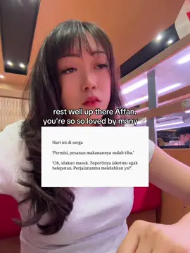 Affan tidur yang nyenyak ya..... terimakasih kerja kerasnya selama ini...