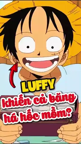 Luffy khiến cả băng há hốc mồm? #onepiece 