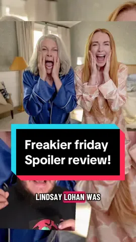 Freakier Friday spoiler review! #freakierfriday #lindseylohan #jaimeleecurtis #nerdcg 