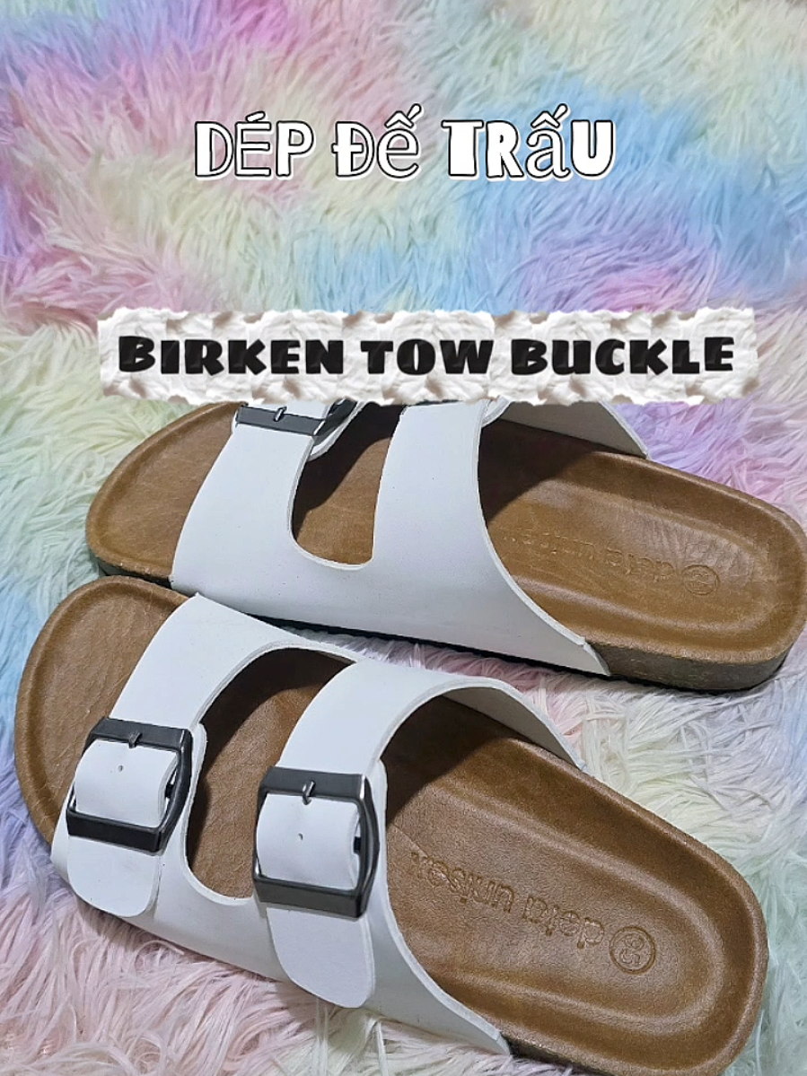 Dép đế trấu 2 khóa Birken – Êm chân, bền đẹp, dễ phối đồ #upnity #xemvuisamda #detaunisex #birken
