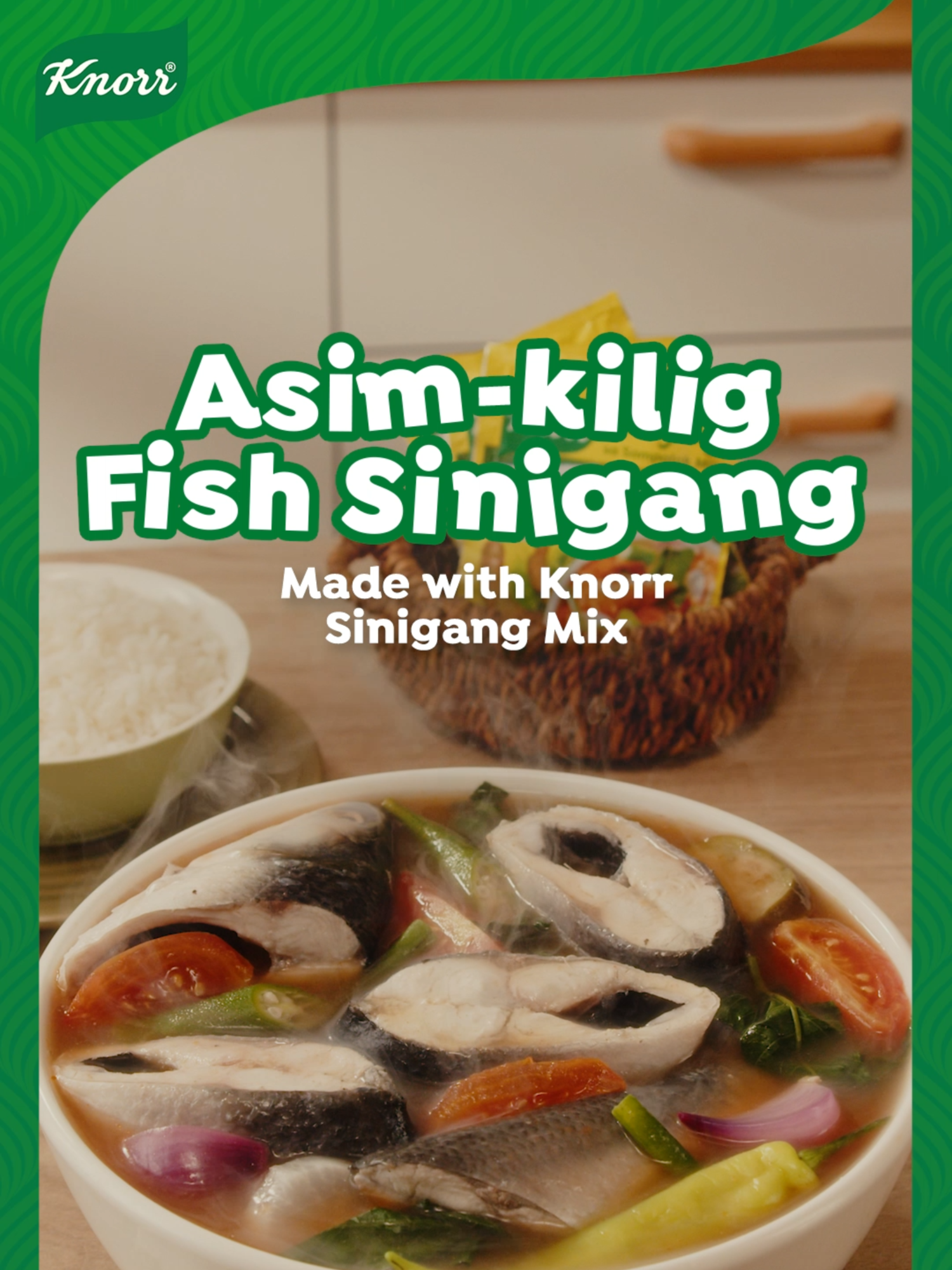 Sinigang na Bangus ba ang craving? Basta may Knorr Sinigang Mix, kaya mong iluto yan! Magpa asim-kilig na! 💚