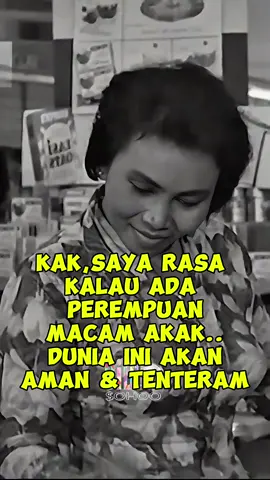 Kak, saya rasa kalau ada perempuan macam akak dunia ini akan aman & tenteram katanya ##video #nostalgia #kenangan #pramlee #lucu @Sohoo Yong tau foo 
