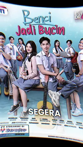 Jangan lupa nonton BJB tgl 1 september 2025,jam 5 sore di RCTI !! @Adzando Davema @Jameelahsaleem @Rafi Sanjaya @Nadia Bulan Sofya @Zara Leola @Axelo @yusufkart1koo @Moza Mutiara #masukberandafyp #bencijadibucin #rcti #foryoupage #anaksekolah 