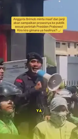 Perwakilan Brimob minta maaf dan bilang kalau gak ada kesengajaan kepada driver ojol Affan Kurniawan! Brimob janji bakal sampaikan prosesnya ke publik! #brimob #prabowo #affankurniawan #driverojol #mintamaaf 
