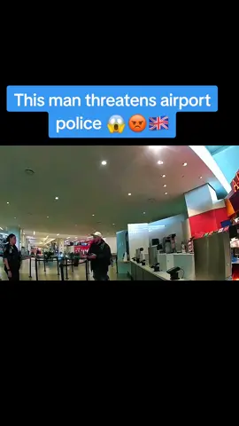 This man threatens airport police 😱😡🇬🇧#fyp #IllegalImmigration #ImmigrationTalks #foryou #MigrantNews 