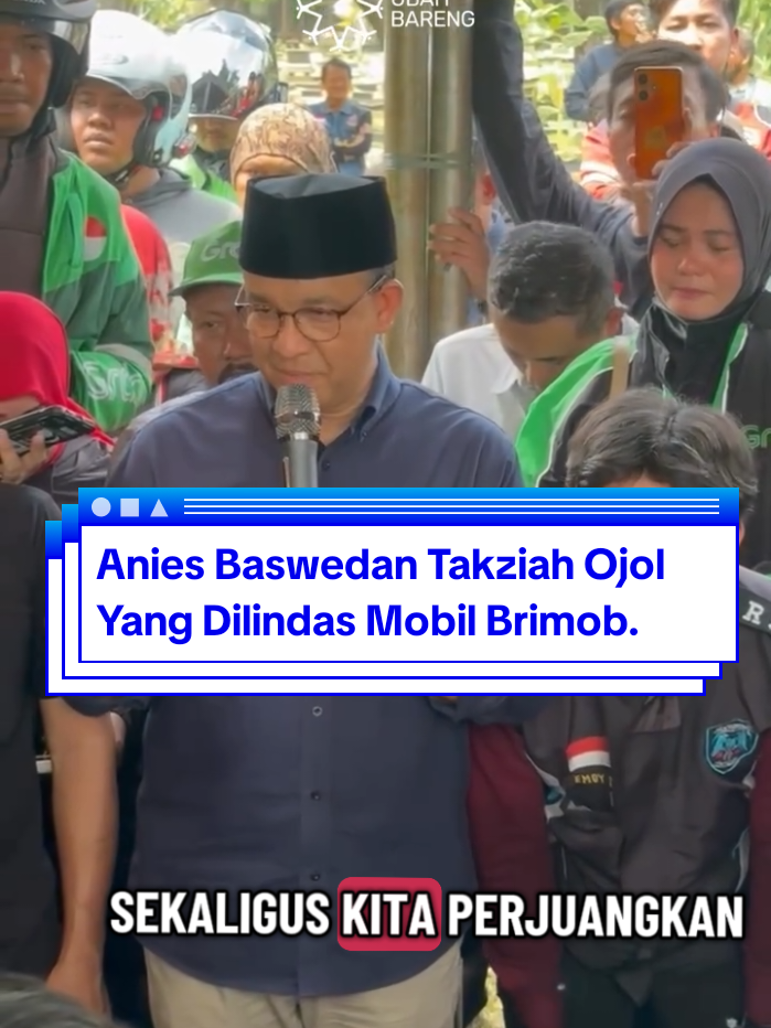 Anies Baswedan Takziah Almarhum Affan Kurniawan Ojol Yang dilindas Mobil Brimob Polisi. #aniesbaswedan #fyppppppppppppppppppppppp #viralvideos #viraltiktok #gojek 