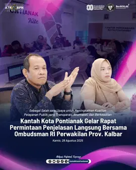 #halosobatlawar Sebagai salah satu upaya untuk meningkatkan kualitas pelayanan publik yang transparan, akuntabel, dan berkeadilan, Kantor Pertanahan Kota Pontianak menerima kehadiran Perwakilan Ombudsman Republik Indonesia Perwakilan Provinsi Kalimantan Barat dalam rangka koordinasi laporan pengaduan masyarakat pada Kamis, 28 Agustus 2025. Kegiatan ini dihadiri oleh Seti Kuncoro, Kepala Kantor Pertanahan Kota Pontianak beserta jajaran dan Tariyah, Ketua Ombudsman RI Perwakilan Provinsi Kalimantan Barat beserta jajaran yang berkomitmen untuk terus memperkuat pengawasan, meningkatkan responsivitas terhadap setiap pengaduan, serta membangun kepercayaan masyarakat melalui pelayanan yang cepat, tepat, dan solutif. Rapat permintaan penjelasan langsung ini dilaksanakan dengan harapan dapat memberikan penjelasan terkait laporan masyarakat yang bisa dijadikan sebagai pedoman atau petunjuk untuk menentukan langkah selanjutnya dan menemukan titik terang dalam upaya penyelesaian kasus pertanahan sehingga dapat terselesaikan. Sinergi dengan Ombudsman RI menjadi langkah nyata dalam mewujudkan pelayanan pertanahan yang berkualitas dan berorientasi pada kepuasan masyarakat. Ayo Dukung Kantor Pertanahan Kota Pontianak Menuju Predikat Wilayah Birokrasi Bersih dan Melayani (WBBM). @kementerian.atrbpn #KementerianATRBPN #TermajuTerdepanTermodern #MelayaniProfesionalTerpercaya #MenujuPelayananKelasDunia #PERDANADriveThru #ATRBPNKiniLebihBaik #WilayahBebasKorupsi #WilayahBirokrasiBersihMelayani Tim Strategi Komunikasi Publik Kantor Pertanahan Kota Pontianak Website : kot-pontianak.atrbpn.go.id Facebook : kantahkotapontianak Instagram : @kantahkotapontianak Twitter : kantahkotapontianak Youtube : kantahkotapontianak Tiktok : @kantahkotapontianak