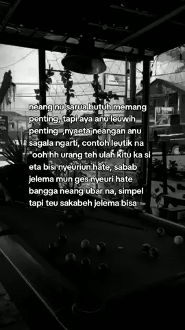 simpel tapi teu sakebeh jelema bisa #storysunda #sundapride #reminder #lahemstory07 #subangstory #subangstory_07 #katabijak #katamotivasi #katakata 