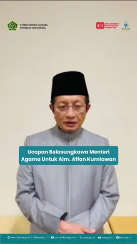 Innalillahi wa inna ilaihi rojiun. Menteri Agama, Prof. Dr. KH. Nasaruddin Umar, MA, menyampaikan duka cita yang mendalam atas wafatnya saudara kita, Affan Kurniawan. 