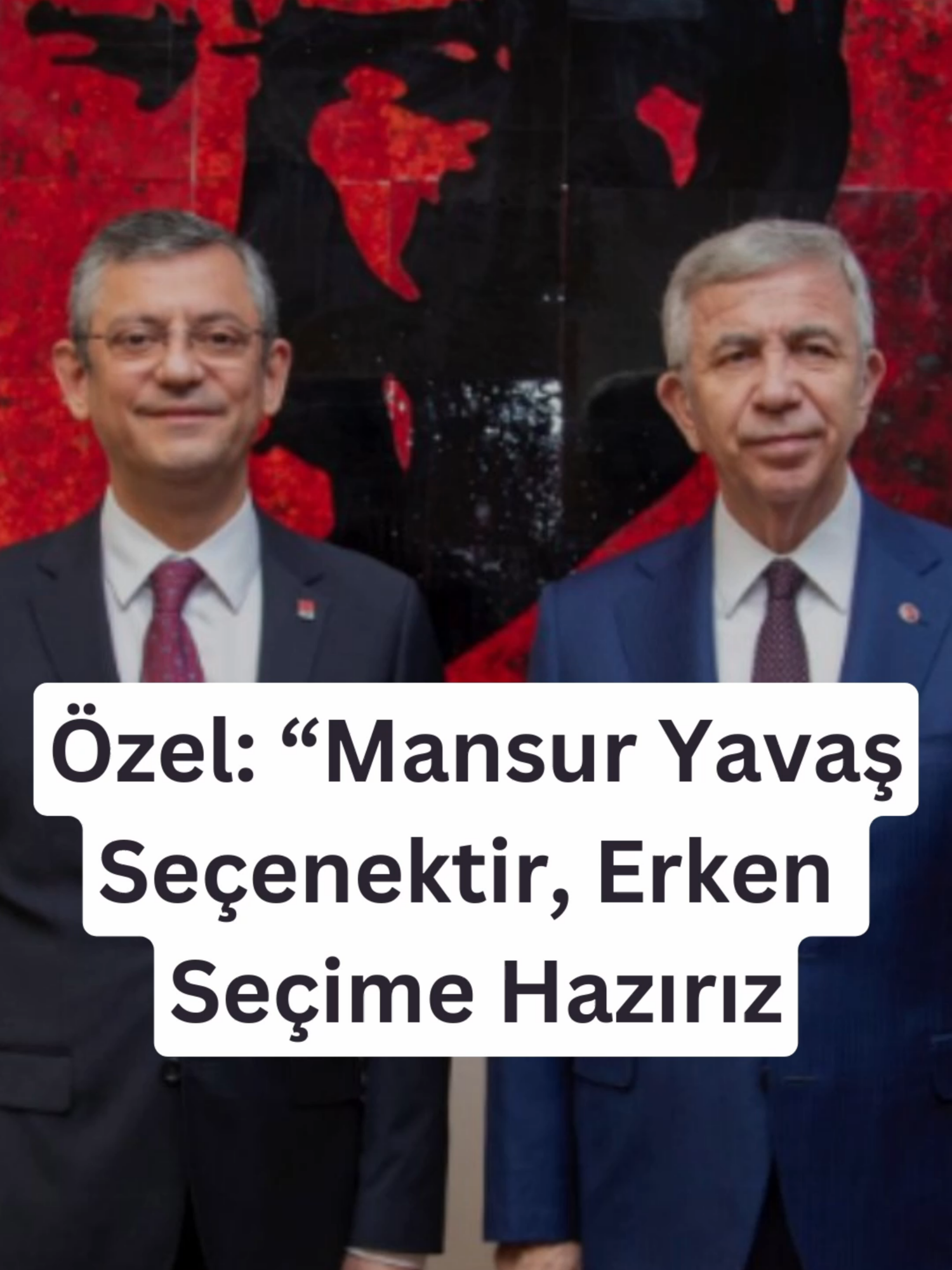 Özgür Özel’den Mansur Yavaş yorumu: “Yadsınmayacak seçenek”