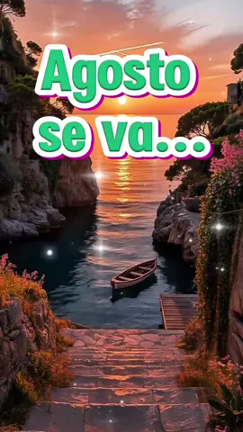Adiós agosto#parati #adiosagosto #frasesmotivadoras #motivacionpersonal #felizdia 