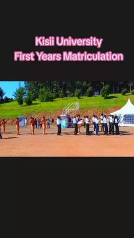 Final day of the First years Orientation ❤️🥰#fypシ゚viral #kisiiuniversitytiktokers #freshersweek #campuslife #kuccpsplacement 