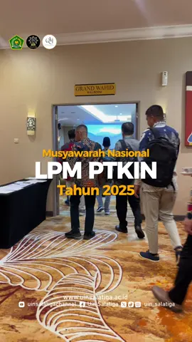 Assalamualaikum #sagarangers  . UIN Salatiga jadi tuan rumah Munas LPM PTKIN 2025 🥳🥳 . . @Diktis Kemenag RI @Ditjen Pendidikan Islam @Kementerian Agama RI #ptkin #uin 