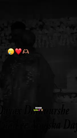 Ado Jani ii ahaday hawen💕🥺#Rohan_lkyrics🤴🏽🎧 #Mohatt_lyrics🤴🏽❤️ 