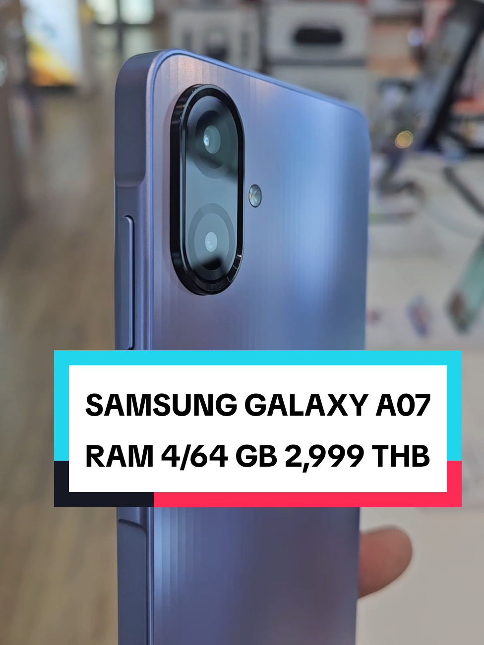 SAMSUNG GALAXY A07 RAM 4/64 GB 2,999 THB #samsung #galaxya07 #samsungfinanceplus 